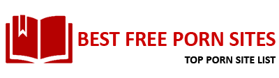Best Free Porn Sites